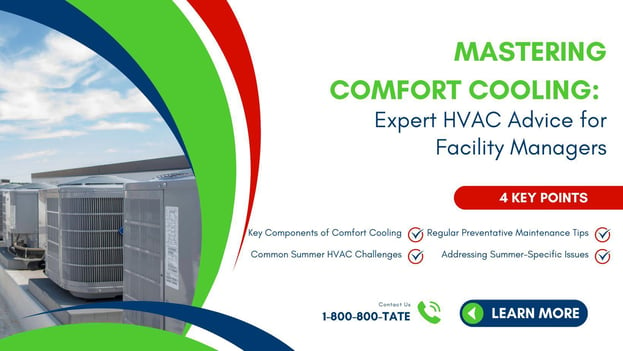 Mastering Comfort Cooling Expert HVAC Advice for Facility Managers